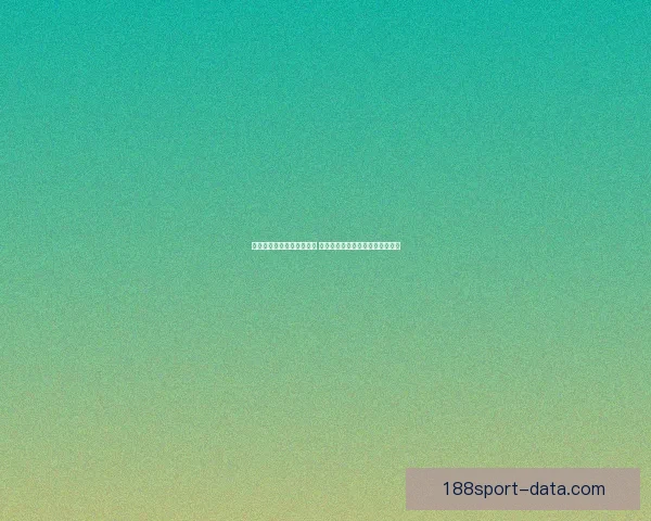 全新足球竞猜平台全面上线 提供精准数据分析与实时赛事预测